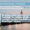 Building urban resilience in fragile settings in Khartoum – Sudan