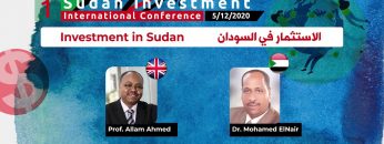 Investment in Sudan – الأستثمار في السودان Prof. Allam Ahmed & Dr. Mohamed ElNair