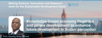 Knowledge-based economy flagships & pillars development to enhance future development in Sudan