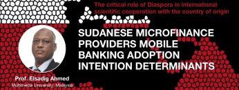 Sudanese microfinance providers mobile banking adoption intention determinants – Prof. Elsadig Ahmed